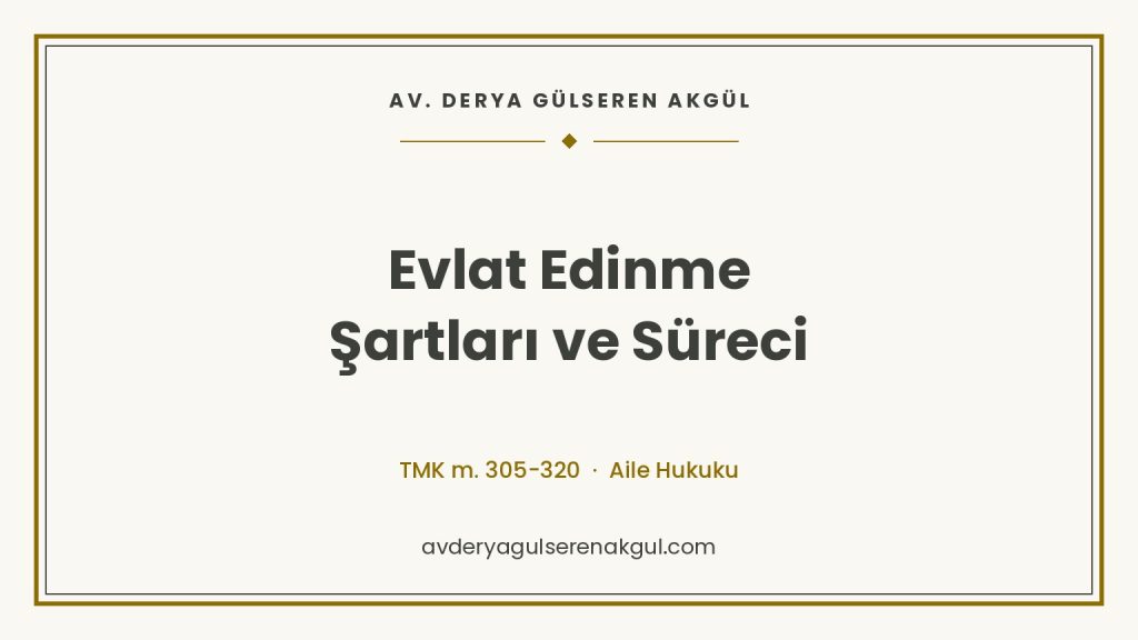 Evlat Edinme Şartları ve Süreci kapak görseli