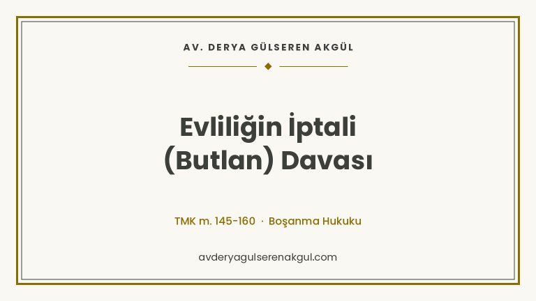 Evliliğin İptali (Butlan) Davası kapak görseli